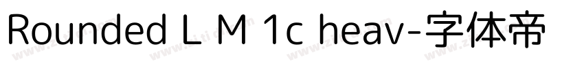 Rounded L M 1c heav字体转换